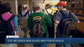 CDC releases new guidelines for schools