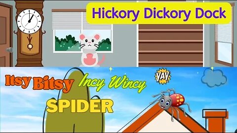 Itsy Bitsy Spider + Hickory Dickory | English Nursery Rhyme Songs For kids