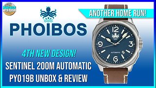 Best Phoibos Yet? | Phoibos Sentinel 200m Automatic PY019B Unbox & Review