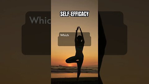 SELF- EFFICACY INSPIRATIONAL #SHORTS #selfconfidence #dailylife #dailythoughts #inspirationalquotes