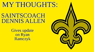 Dennis Allen updates on Ryan Ramczyk's injury: My Thoughts 3/26/24