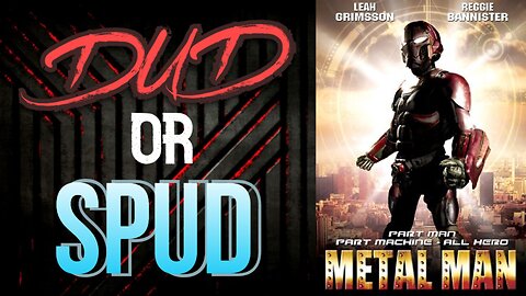 DUD or SPUD - Metal Man | MOVIE REVIEW
