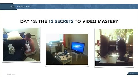 day 13 the 13 secrets to irresistible video