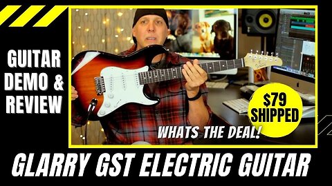$79 Glarry GST Guitar Demo & Review - Is it any good?