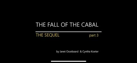 Part 3 of THE SEQUEL TO THE FALL OF THE CABAL