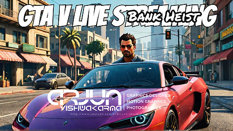 Bank Heist : Live & Unscripted in GTA V🔥🚗💥| #arjun #gta #gtaonline #livestream