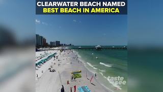 Clearwater Beach named 'Best Beach in America' for 2018 | Taste and See Tampa Bay