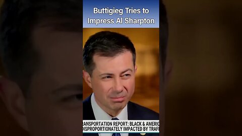 Buttigieg Tries to Impress Al Sharpton...