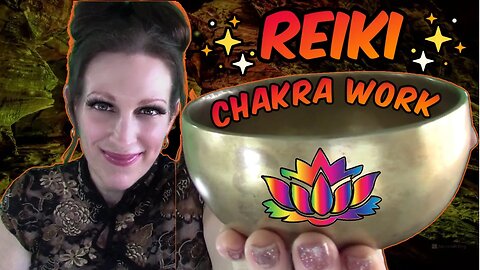 Reiki For Aligning & Balancing Chakra Energy Centers With Affirmations