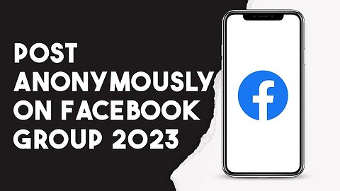 How To Post Anonymously On Facebook Group 2023