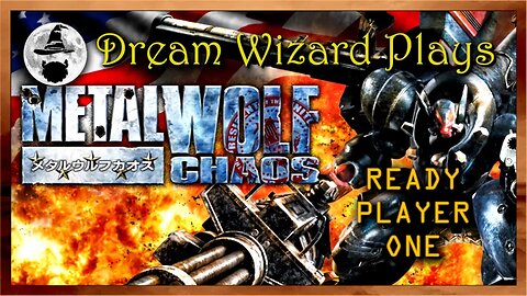 COMING SOON!! ~ Metal Wolf Chaos XD (2019) ~ MONDAY 11/13/23 @ 5:00pm PST!