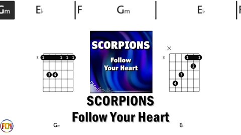 SCORPIONS Follow Your Heart FCN GUITAR CHORDS & LYRICS