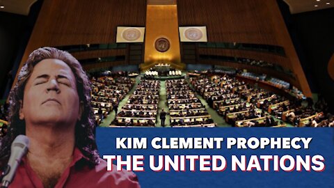 Kim Clement Prophecy!!! - The U.N. - From Geneva, Switzerland 2015 | Prophetic Rewind