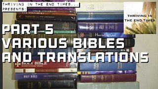 PART 5 - Bibles and Translations