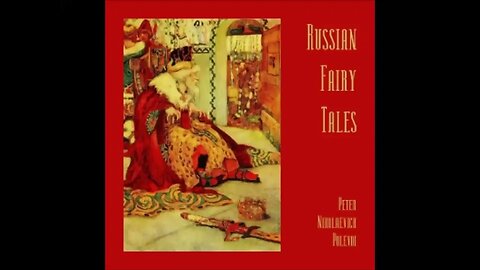 Russian Fairy Tales by Peter Nikolaevich Polevoi - FULL AUDIOBOOK