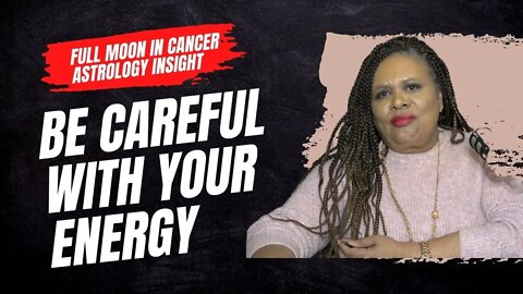 What you NEED to know | Full MOON in Cancer Astrology Forecast