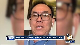 Man imposes self-quarantine after China trip