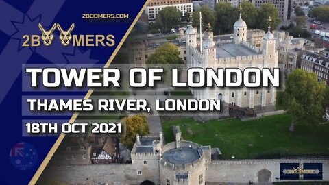 TOWER OF LONDON - 18TH OCTOBER 2021