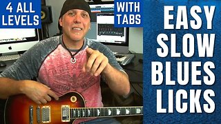 Easy Slow Blues Licks Guitar Lesson with TABS - for all Level Players