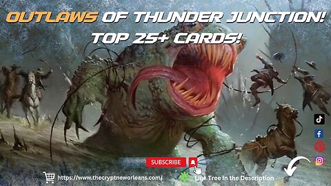 Outlaws Of Thunder Junction! Top 25+ Cards! | CCNO