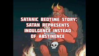 A SATANIC BEDTIME STORY