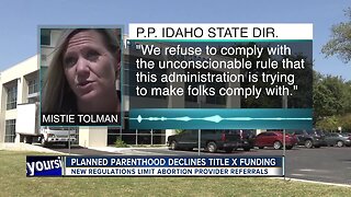 Idaho providers react to Planned Parenthood’s Title X withdrawal
