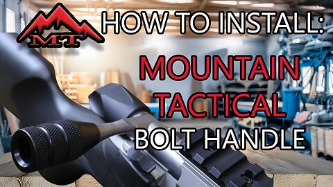 How to Install a Mountain Tactical Tikka Bolt Handle