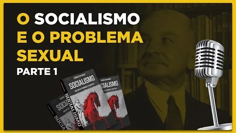 O socialismo e o problema sexual.