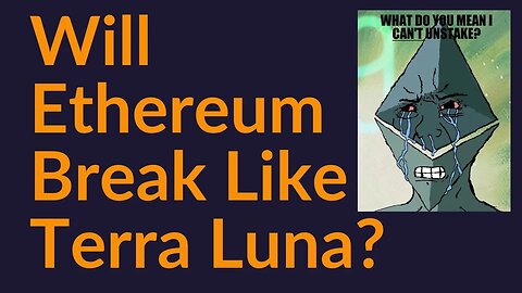 Will Ethereum Break Like Terra Luna?