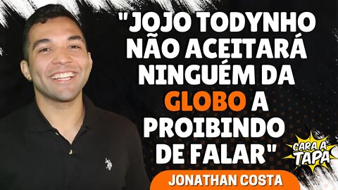 JOJO TODYNHO NÃO ACEITARÁ ORDENS DA GLOBO DURANTE A COPA DO MUNDO, DIZ JONATHAM COSTA