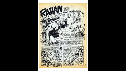Rahan. Episode Fifty Nine. By Roger Lecureux. The King Tree. A Puke (TM) Comic.