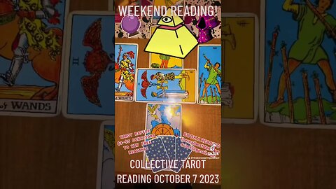 COLLECTIVE TAROT READING OCTOBER 7 2023