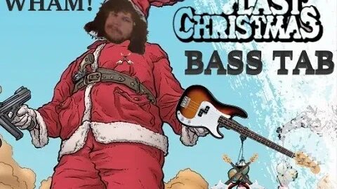 WHAM! - Last Christmas (Bass cover with TAB)