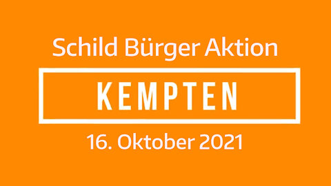 Schild-Bürger Aktion Kempten 16. Oktober 2021