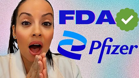 Pfizer FDA APPROVAL COVID-19