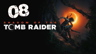 Shadow of the Tomb Raider 008 Mystery of the White Queen