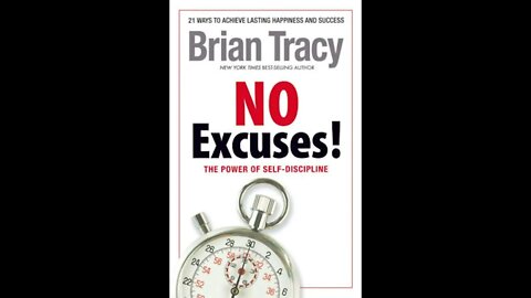 No Excuses by Brian Tracy - FULL AUDIOBOOK