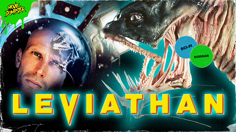 The Best Underwater Monster Movie Cash In: Leviathan (1989)