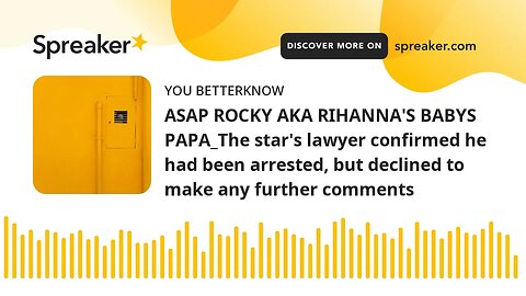 ASAP ROCKY AKA RIHANNA'S BABYS PAPA_The star's lawyer confirmed he had been arrested, but declined t