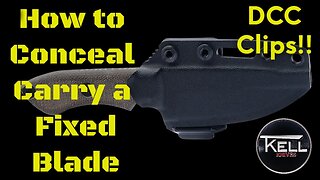 How to Conceal Carry a Fixed Blade- Discreet Carry Concepts Clips🔪