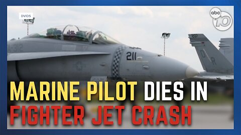 Officials: Pilot of F/A-18D fighter jet that crashed at MCAS Miramar dies