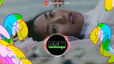 Claudio Souza Mattos - Body Language Reloaded