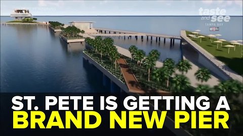 New St. Pete Pier to be done 'by end of the year' | Taste and See Tampa Bay