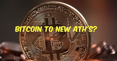 Bitcoin to ATH's?