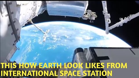 Earth View From international space station| view of earth from space