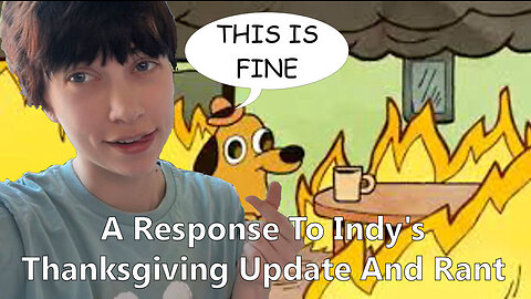A Response To Indigo White's Thanksgiving Update And Rant