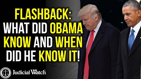 FLASHBACK: What Did Obama Know and When Did He Know It!