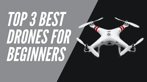 BEST DRONES FOR BEGINNERS