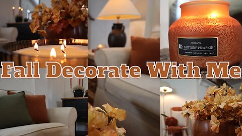 Fall Decorating Ideas | Cozy Fall Decor | Fall Decor Ideas For a Cozy Home| Decorate With Me