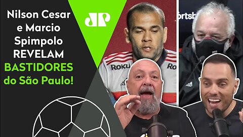 "SABE o que EU SOUBE que o São Paulo VAI FAZER com o Daniel Alves?" OLHA esses BASTIDORES!